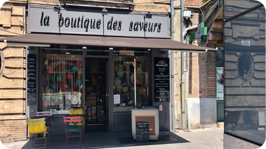La Boutique des Saveurs, Toulouse